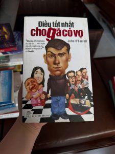 điều tốt nhất cho gã có vợ, sách hài hước về hôn nhân, sách tâm lý đàn ông, truyện về gia đình vợ chồng, sách giải trí nhẹ nhàng, sách tình cảm hài hước, John O’Farrell
