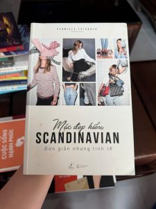 mặc đẹp kiểu scandinavian, sách thời trang tối giản, phong cách bắc âu, sách phối đồ nữ, sách lifestyle thời trang, sách gu ăn mặc tối giản, sách fashion minimalist