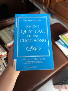 những quy tắc trong cuộc sống, richard templar, the rules of life, sách phát triển bản thân, sách kỹ năng sống, sách hay nên đọc, sách tư duy tích cực, sách thành công