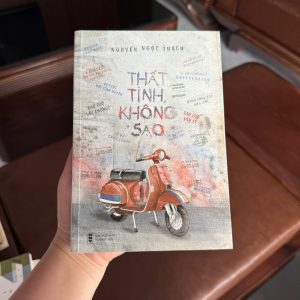 thất tình không sao, nguyễn ngọc thạch, sách thất tình, sách chữa lành sau chia tay, sách tản văn tình cảm, sách tâm lý tình yêu, sách cho người thất tình, sách phát triển bản thân, sách văn học việt nam, sách cũ giá rẻ