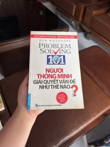 người thông minh giải quyết vấn đề như thế nào, ken watanabe, problem solving 101, sách tư duy logic, kỹ năng giải quyết vấn đề, sách phát triển bản thân, sách kỹ năng sống, sách kinh doanh, sách tư duy phân tích, sách cũ giá rẻ