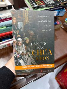 dân tộc được chúa chọn, sách người do thái, sách lịch sử do thái, sách kinh tế xã hội, sách nghiên cứu lịch sử, sách tri thức hay, sách hay nên đọc, sách thái hà books, sách về giáo dục và thành công, sách tư duy kinh doanh