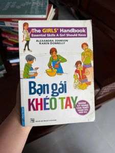 sách kỹ năng sống cho bé gái, sách dạy con gái, kỹ năng sống tuổi teen, sách thiếu nhi kỹ năng, bạn gái khéo tay, sách phát triển kỹ năng cho trẻ