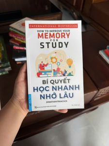 bí quyết học nhanh nhớ lâu, how to improve memory for study, sách học hiệu quả, sách trí nhớ, kỹ năng học tập, sách cho học sinh sinh viên