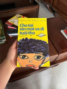 cho tôi xin một vé đi tuổi thơ, Nguyễn Nhật Ánh, sách Nguyễn Nhật Ánh, truyện tuổi thơ Việt Nam, sách văn học thiếu nhi, sách cũ Nguyễn Nhật Ánh, sách hay về tuổi thơ, sách bán chạy Việt Nam