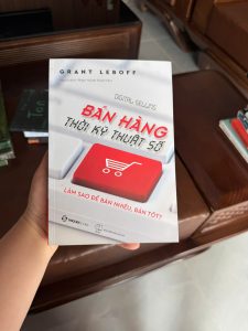 bán hàng thời kỳ kỹ thuật số, grant leboff, digital selling, sách marketing online, sách bán hàng online, sách kinh doanh, sách digital marketing, sách sale hiện đại, sách kinh doanh thời đại số