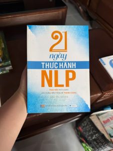 21 ngày thực hành nlp, sách nlp việt nam, đầu thị nhung, sách thay đổi thói quen, sách phát triển bản thân, sách thành công, sách kỹ năng sống, sách nlp ứng dụng