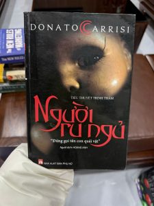 Người ru ngủ, Donato Carrisi, sách trinh thám hay, tiểu thuyết trinh thám tâm lý, truyện kinh dị trinh thám, sách thriller hay