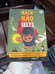 Hack não IELTS B, sách học IELTS, từ vựng IELTS, collocations IELTS, luyện thi IELTS cấp tốc, sách Step Up IELTS
