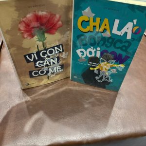 sách dạy con hay, vì con cần có mẹ, cha là bóng cả đời con, sách nuôi dạy con cảm xúc, sách tâm lý gia đình, sách giáo dục con cái, sách cha mẹ nên đọc