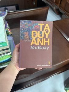 tạ duy anh ba đào ký, sách tạ duy anh, ba đào ký tục biên, sách văn học việt nam hiện đại, truyện ngắn tạ duy anh, sách văn học có chiều sâu, sách văn học hay