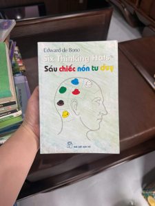 sáu chiếc nón tư duy, six thinking hats, edward de bono, sách tư duy logic, sách kỹ năng mềm, sách phát triển bản thân hay, sách tư duy sáng tạo, sách quản lý tư duy