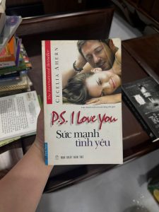 p.s i love you sách, sức mạnh tình yêu, cecelia ahern, tiểu thuyết tình cảm hay, sách ngôn tình kinh điển, sách chữa lành