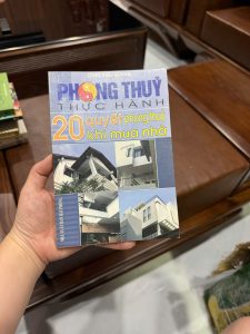 phong thủy khi mua nhà, 20 quyết phong thủy, sách phong thủy thực hành, cách chọn nhà theo phong thủy, sách xem hướng nhà, phong thủy nhà ở