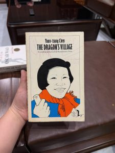 The Dragon’s Village, Yuan-tsung Chen, sách tiếng Anh hay, autobiographical novel China, sách lịch sử Trung Quốc, sách tiếng Anh vintage, sách ngoại văn cũ