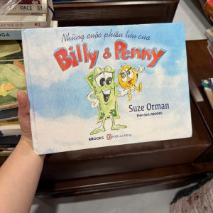 billy và penny, sách dạy trẻ quản lý tiền, sách tài chính cho trẻ em, sách thiếu nhi kỹ năng sống, sách dạy tiết kiệm cho bé, sách giáo dục tài chính sớm