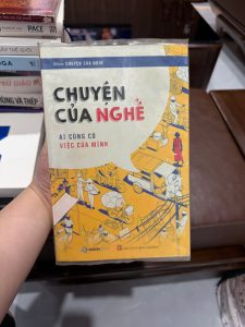 chuyện của nghề, sách hướng nghiệp, sách chọn nghề, sách tìm đam mê, sách cho người trẻ, sách phát triển bản thân nghề nghiệp, sách về công việc và cuộc sống
