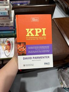 sách KPI, Key Performance Indicators, sách quản trị hiệu suất, sách quản lý doanh nghiệp, sách KPI David Parmenter, xây dựng KPI, sách kinh doanh hay, KPI là gì
