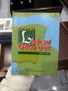 sơ lược lịch sử giáo dục, sách lịch sử giáo dục Việt Nam, giáo trình giáo dục học, sách nghiên cứu giáo dục, Đoàn Huy Oánh, lịch sử giáo dục thế giới