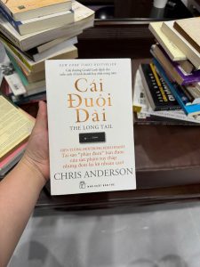 Cái đuôi dài, The Long Tail, Chris Anderson, sách kinh doanh hay, sách marketing hiện đại, sách kinh tế số, sách bán hàng online, chiến lược kinh doanh dài hạn, sách startup, sách digital marketing