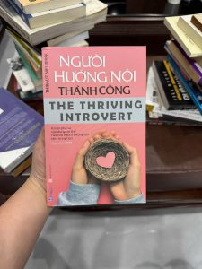 Người hướng nội thành công, The Thriving Introvert, Thibaut Meurisse, sách hướng nội, sách phát triển bản thân, sách tâm lý học, sách cho người ít nói, sách tự tin giao tiếp, sách hiểu bản thân