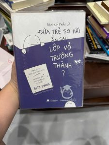bạn có phải là đứa trẻ sợ hãi ẩn sau lớp vỏ trưởng thành, Beth Evans, sách chữa lành, sách trầm cảm, sách tâm lý, sách self help, sách hiểu bản thân, sách vượt qua tổn thương, sách dành cho người trẻ