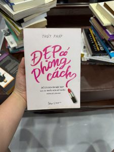 Đẹp có phong cách, sách thời trang, sách phong cách cá nhân, sách mặc đẹp, sách làm đẹp, sách phát triển bản thân cho phụ nữ, sách gu ăn mặc, sách lifestyle, sách phụ nữ hiện đại