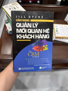 CRM handbook, quản lý khách hàng, sách CRM, quản trị khách hàng, customer relationship management, sách marketing kinh doanh