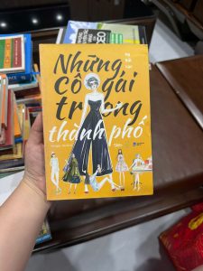 những cô gái trong thành phố, sách cho phụ nữ hiện đại, sách truyền cảm hứng cho nữ, sách phát triển bản thân nữ giới, sách tình yêu – cuộc sống, sách hay cho con gái, sách sống độc lập
