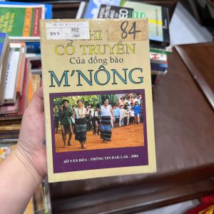 nghi lễ cổ truyền M’nông, sách văn hóa dân tộc Tây Nguyên, sách nghiên cứu dân tộc học Việt Nam, văn hóa Đắk Lắk, phong tục M’nông, sách hiếm Tây Nguyên, sách sưu tầm văn hóa