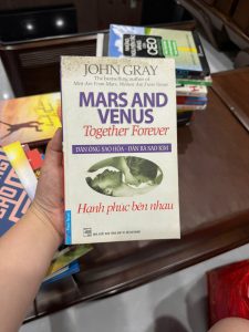 đàn ông sao hỏa đàn bà sao kim, mars and venus together forever, sách tâm lý tình yêu, sách hôn nhân gia đình, sách giữ lửa hạnh phúc, sách John Gray