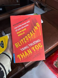 blitzscaling là gì, tăng trưởng thần tốc, startup unicorn, xây dựng doanh nghiệp lớn, chiến lược tăng trưởng nhanh, sách kinh doanh hay, scaling business