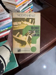 Nguyễn Hiến Lê, sách kinh doanh cổ điển, tổ chức công việc làm ăn, sách kinh tế xưa, sách kỹ năng quản lý, sách kinh doanh Việt Nam cũ, sách hiếm Nguyễn Hiến Lê