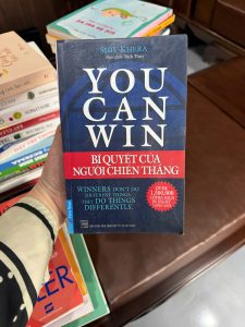 you can win, bí quyết của người chiến thắng, Shiv Khera, sách phát triển bản thân hay, sách truyền động lực, sách thành công, self help kinh điển