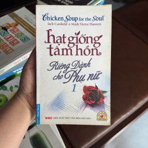 hạt giống tâm hồn riêng dành cho phụ nữ, chicken soup for the soul phụ nữ, sách truyền cảm hứng cho phụ nữ, sách chữa lành tâm hồn, sách kỹ năng sống hay, sách hay cho phụ nữ, sách phát triển bản thân nhẹ nhàng, sách hạt giống tâm hồn tập 1, sách truyền động lực sống
