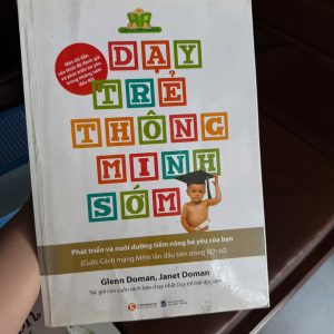 dạy trẻ thông minh sớm, sách glenn doman, sách giáo dục sớm cho trẻ 0-6 tuổi, sách dạy con đọc sớm, sách phát triển trí tuệ trẻ em, sách nuôi dạy con hiệu quả, phương pháp doman, sách cho mẹ bỉm, sách dạy con thông minh