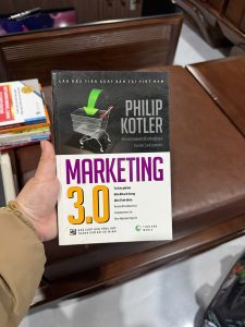 marketing 3.0 philip kotler, sách marketing hay nhất, marketing hiện đại, sách kinh doanh marketing, chiến lược marketing 3.0, marketing lấy con người làm trung tâm