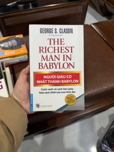 người giàu có nhất thành babylon, sách làm giàu kinh điển, sách tài chính cá nhân hay nhất, the richest man in babylon, sách quản lý tiền bạc, bài học làm giàu