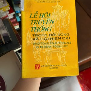 lễ hội truyền thống Việt Nam, sách lễ hội dân gian, sách văn hóa Việt Nam 1994, nghiên cứu lễ hội Việt Nam, sách khoa học xã hội cũ, sách hiếm văn hóa dân gian