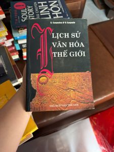 lịch sử văn hóa thế giới, sách văn hóa thế giới, sách nghiên cứu văn hóa nhân loại, sách lịch sử nhân loại, sách học thuật cũ, sách hiếm văn hóa thế giới