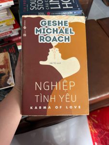 nghiệp tình yêu, karma of love, sách geshe michael roach, sách tình yêu tâm linh, sách nhân quả tình yêu, sách chữa lành mối quan hệ, sách phát triển bản thân