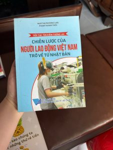 chiến lược người lao động việt nam từ nhật bản, sách xuất khẩu lao động nhật bản, sách định hướng nghề nghiệp, lao động hồi hương, sách kinh tế xã hội việt nam