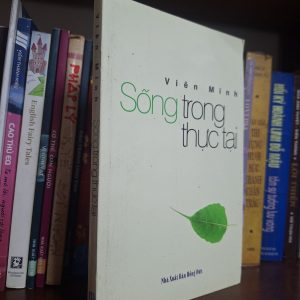 SỐNG TRONG THỰC TẠI