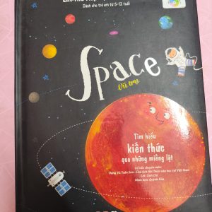 Space – Vũ Trụ | Lift-The-Flap Lật Mở Khám Phá | Sách Thiếu Nhi Tương Tác 5-12 Tuổi