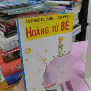 Hoàng Tử Bé – Bản in năm 1994 | Sách Hoa Niên (bản cũ hiếm)