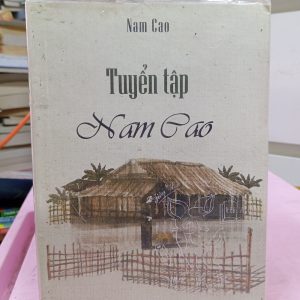Tuyển Tập Nam Cao – Sách Văn Học Việt Nam Kinh Điển