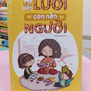 Mẹ Biết Lười Con Nên Người – Anna Bykova | Sách Nuôi Dạy Con Thông Minh