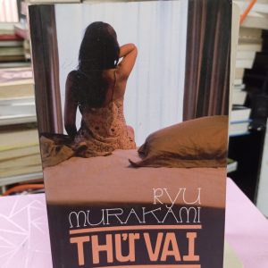 Thử Vai – Ryu Murakami | Tiểu Thuyết Tâm Lý – Kinh Dị Nhật Bản