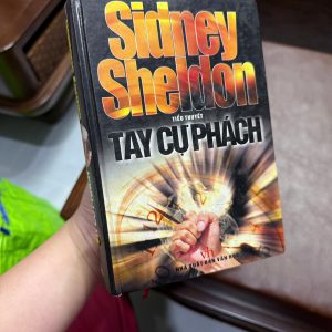 tay cự phách sidney sheldon tiểu thuyết sidney sheldon sách trinh thám phương tây tiểu thuyết kinh doanh quyền lực sách văn học dịch