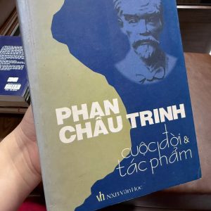 phan châu trinh cuộc đời và tác phẩm sách về phan châu trinh lịch sử việt nam đầu thế kỷ 20 sách nghiên cứu lịch sử việt nam